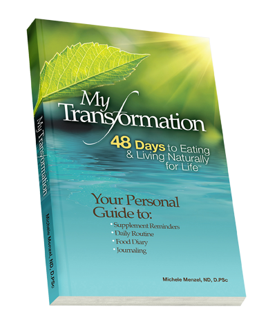 My Transformation, 48 Days to Eating and Living Naturally for Life // Journal